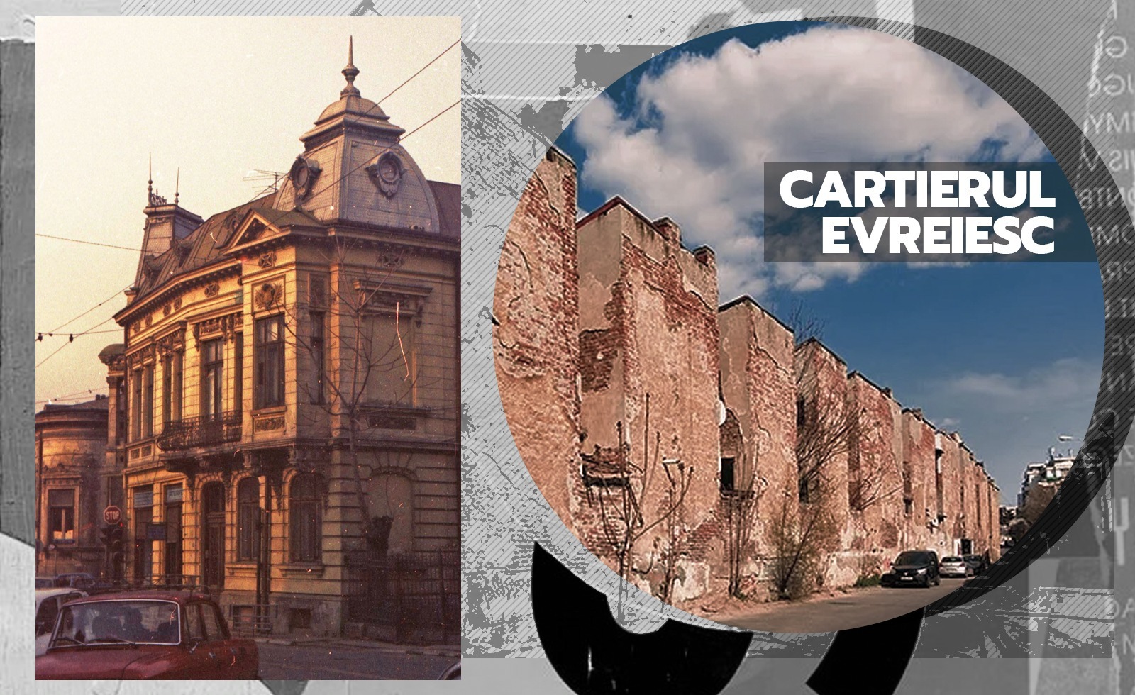 Bucureștii de odinioară: Cartierul Evreiesc (DOCUMENTAR)